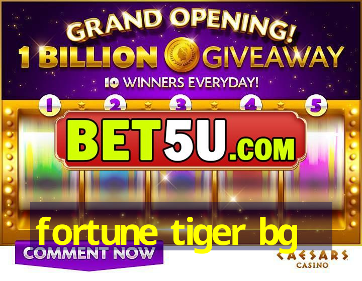 fortune tiger bg